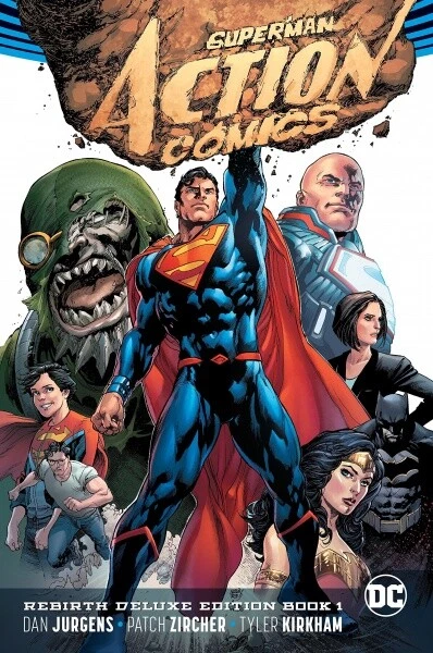 Superman - Action Comics The Rebirth Deluxe Edition Book 1 HC