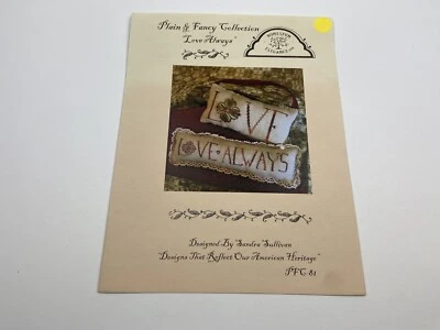 Homespun Elegance Love Always Plain & Fancy Counted Cross Stitch Pattern N - Image 1 of 3