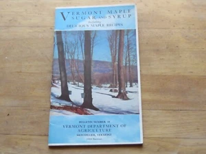 1950 Vermont Maple Sugar and Syrup Recipes Booklet VT Agriculture - Picture 1 of 4