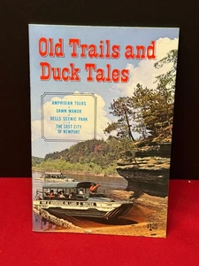 OLD TRAILS AND DUCK TALES, WISCONSIN DELLS BOAT TRIP, 1972 COLOR TOUR BOOK, NEW - Picture 1 of 5