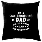 I'M A Skateboarding Dad - Kissen - Skateboard Skate Brett Vatertag