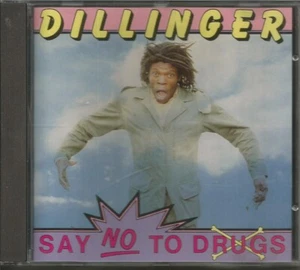 Say No to Drugs Dillinger CD - Bild 1 von 1