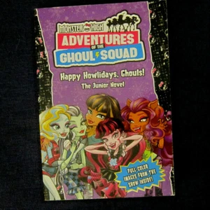 Monster High Adventures of the Ghoul Squad Happy Howlidays, Ghouls! (paperback) - Imagen 1 de 5