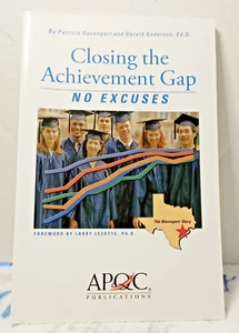 APQC 2002 Closing the Achievement Gap: No Excuses Paperback Book - Picture 1 of 9