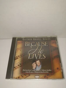 Because He Lives Gaither Gospel Series CD 1998 Spring House - Picture 1 of 4