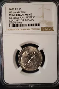 2022 P Wilma Mankiller Quarter OBV AND REV NGC MS66 Retained Cud Die Break Error - Picture 1 of 9