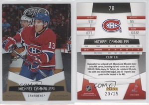 2010-11 Certified Platinum Gold /25 Mike Cammalleri Michael Cammalleri #78