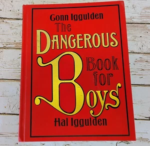 The Dangerous Book for Boys by Conn and Hal Iggulden - Foto 1 di 7
