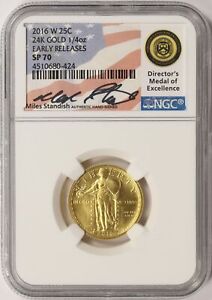 2016-W 25c Standing Liberty Gold 1/4 oz NGC SP70 Early Releases Miles Standish