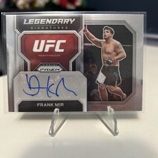 2023 Panini Prizm UFC Legendary Signatures #15 Frank Mir AUTO HEAVYWEIGHT