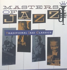 MASTERS OF JAZZ, VOL. 1, TRADITIONAL JAZZ CLASSICS - VARIOUS, CD, 18 TRACKS - Bild 1 von 2