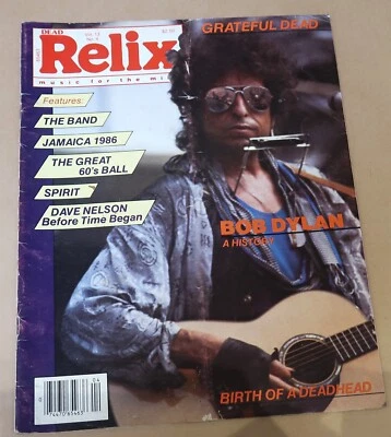 RELIX MUSIC MAGAZINE VOL 13 NO 4 AUGUST 1986 GRATEFUL DEAD  BOB DYLAN SPIRIT - Image 1 of 4