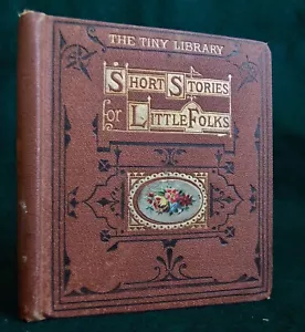 Short Stories for Little Folks, Tiny Library, 1873, Illustrated - Foto 1 di 7
