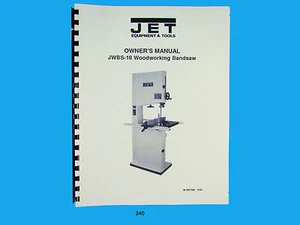Jet JWBS-18 Woodworking Band Saw Operators & Parts List Manual *240 - Picture 1 of 4