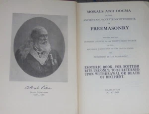 Albert Pike  Morals Dogma Scottish Rite Freemasonry Masonic Ancient 33 X Osiris  - Picture 1 of 2