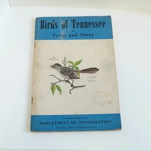 Vintage Birds of Tennessee Verse Story Booklet Department of Conservation 1947 - Foto 1 di 4