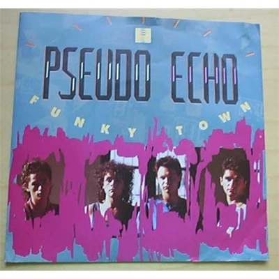 PSEUDO ECHO FUNKY TOWN 7" 1987 WITH LIES ARE NOTHING UK - Image 1 of 2