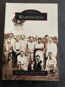 Images of America WARRINGTON, PA brossura, pubblicato da Arcadia. - Foto 1 di 8