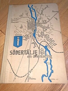 1947 Schwedisches Buch SODERTALJE EN ORIENTIERING signiert vom Autor - ROTARY INTERN. - Bild 1 von 12