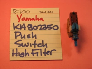 📈YAMAHA KA802350 PUSH SWITCH HIGH FILTER R-700 STEREO RECEIVER - Picture 1 of 4
