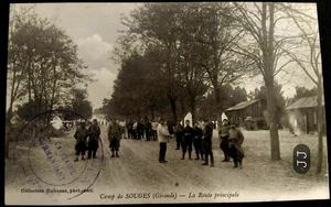 N° 805/14 -Cpa Militaire CAMP DE SOUGES (Gironde) La Route princ Non Ecrite  ww1 - Imagen 1 de 2