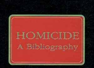 Homicide: A Bibliography, THIRD Edition by Bal K Jerath: New - Picture 1 of 5