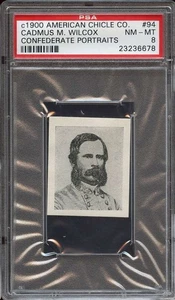 1900 AMERICAN CHICLE CONFEDERATE PORTRAITS #94 CADMUS M. WILCOX PSA 8 *DS11381 - Picture 1 of 2