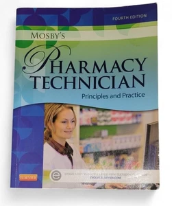 Mosby's Pharmacy Technician Principles and Practice Elsevier Fourth Edition - Bild 1 von 5