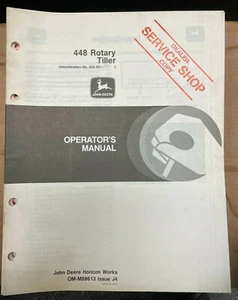 John Deere 448 Rotary Tiller Operator Manual OM-M88613 J4 R-5 - Picture 1 of 1