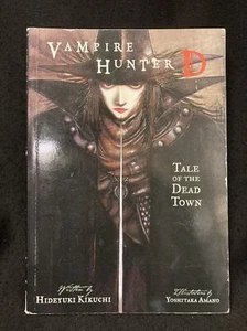 VAMPIRE HUNTER D  Tale of the Dead Town  Hideyuki Kikuchi 2006 1st ptg - Picture 1 of 7