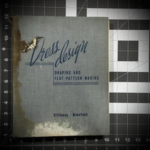 👗1948 Vintage Dress Design Hillhouse Mansfield Draping Flat Pattern Making Book - Picture 1 of 4