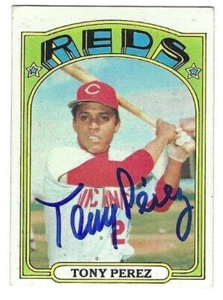 Autographed TONY PEREZ 1972 Topps Cincinnati Reds  Card #80 - w/Show Ticket - Picture 1 of 1