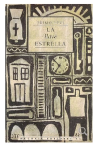 PRIMO LEVI - LA LLAVE ESTRELLA (Spanish Text) ISBN 9788476691410 (Paperback) - Foto 1 di 1