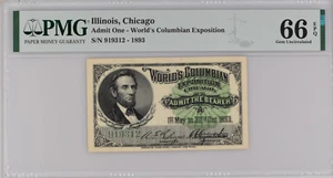 1893 WORLDS COLUMBIAN EXPO TICKET "ADMIT THE BEARER" LINCOLN PMG 66 EPQ  - Picture 1 of 6