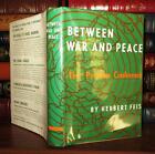 Feis, Herbert Between War And Peace  1St Edition 2Nd Printing