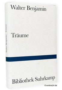 Walter Benjamin: Träume (Bibliothek Suhrkamp, Band 1433) | Suhrkamp Verlag - Imagen 1 de 1