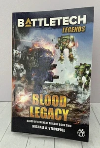 BattleTech Legends: Blood Legacy Blood of Kerensky Trilogy, Book Two, Stackpole - Picture 1 of 6