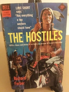 The Hostiles by Richard Ferber 1958 First Edition Dell PB - Imagen 1 de 12
