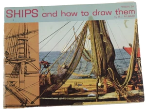 Ships and How To Draw Them By W.J. Aylward Pitman 24 Art Book 1957 FREE SHIP - Picture 1 of 7
