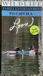 Wildlife Family Entertainment: To Catch A Loon (VHS, 1990) - Picture 1 of 3