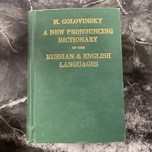 A New Pronouncing Dictionary of the Russian & English Language by M. Golovinsky - Foto 1 di 6