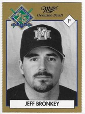 JEFF BRONKEY 1994 MILWAUKEE BREWERS MILLER BREWING **FREE SHIPPING**