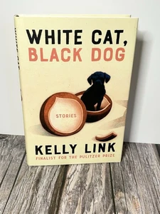 WHITE CAT BLACK DOG: STORIES / KELLY LINK / FIRST EDITION 1ST PRINTING HCDJ / NF - Picture 1 of 9