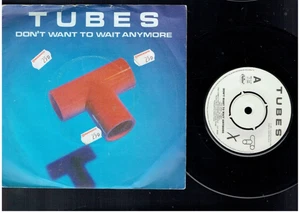 TUBES I DON'T WANT TO WAIT ANYMORE 1981 7 INCH VINYL SINGLE - Picture 1 of 1