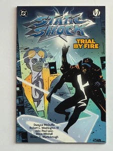 Static Shock: Trial by Fire TPB (DC Comics) - McDuffie, Washington - Bild 1 von 2