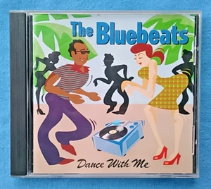 THE BLUEBEATS - DANCE WITH ME /ska/rocksteady/reggae/soul/scofflaws/slackers - Picture 1 of 3