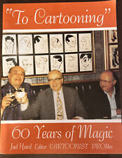 "To Cartooning'" 60 Years of Magic Profiles 1993 Cartoonist Press Ships In 1 Day