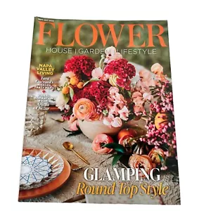 Flower Magazine SEPT/OCT 2022 Glamping Round Top Style - Napa Valley Living - Picture 1 of 3