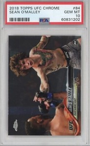 SEAN O’MALLEY RC PSA 10 GEM MT ROOKIE CARD #84 2018 TOPPS CHROME UFC MMA