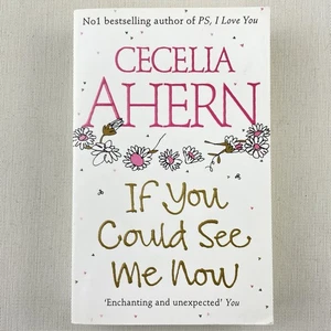 If You Could See me Now by Cecelia Ahern Paperback Book 9780007198894 - Picture 1 of 13